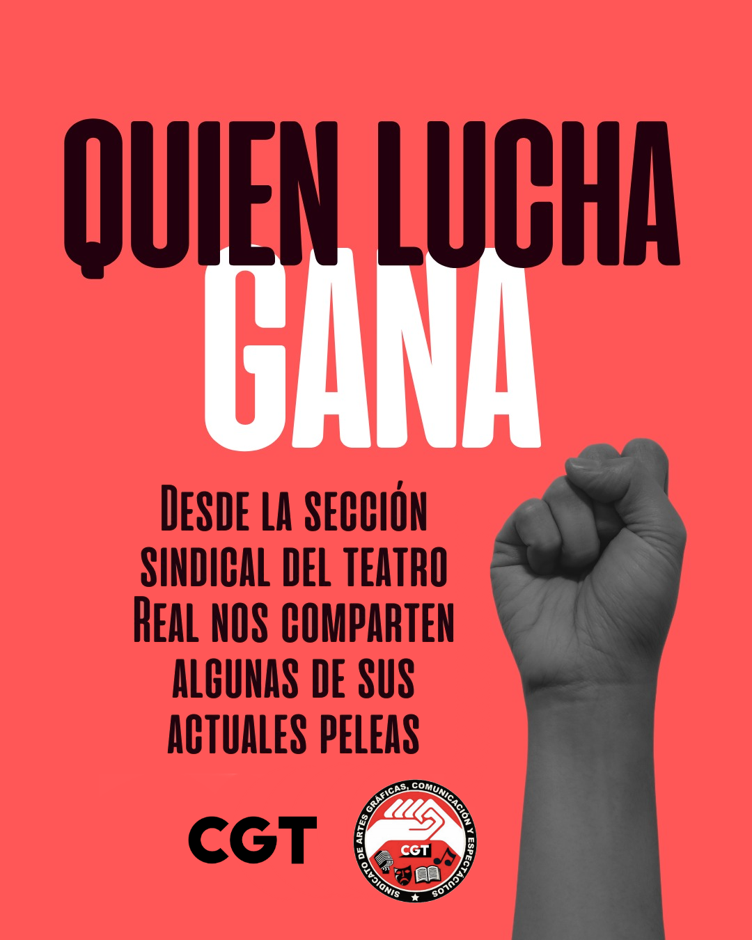 Quien lucha gana - CGT